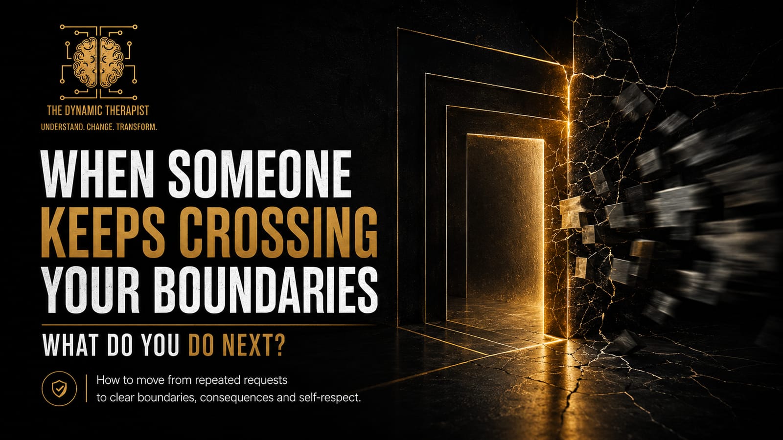 When Someone Keeps Crossing Your Boundaries: What Do You Do Next?